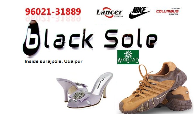 Black Sole | Best Shoe Shops in Udaipur | Footwear Dealers in Udaipur
